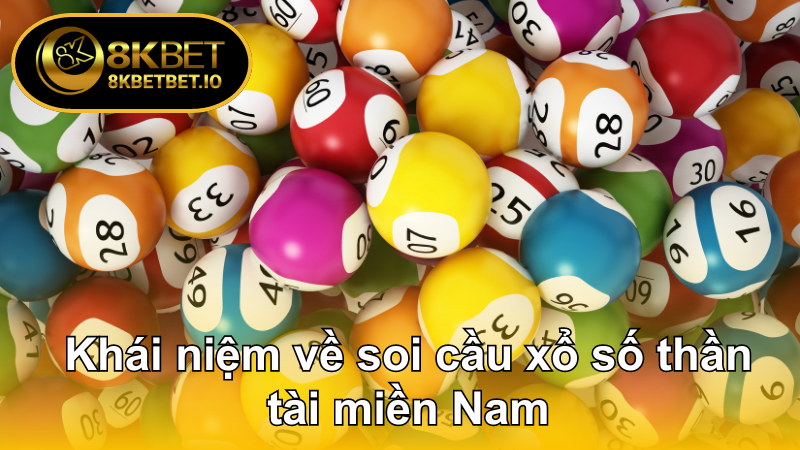 Soi Cầu Xổ Số Thần Tài Miền Nam 8KBET Hiệu Quả 5 Khái niệm về soi cầu xổ số thần tài miền Nam